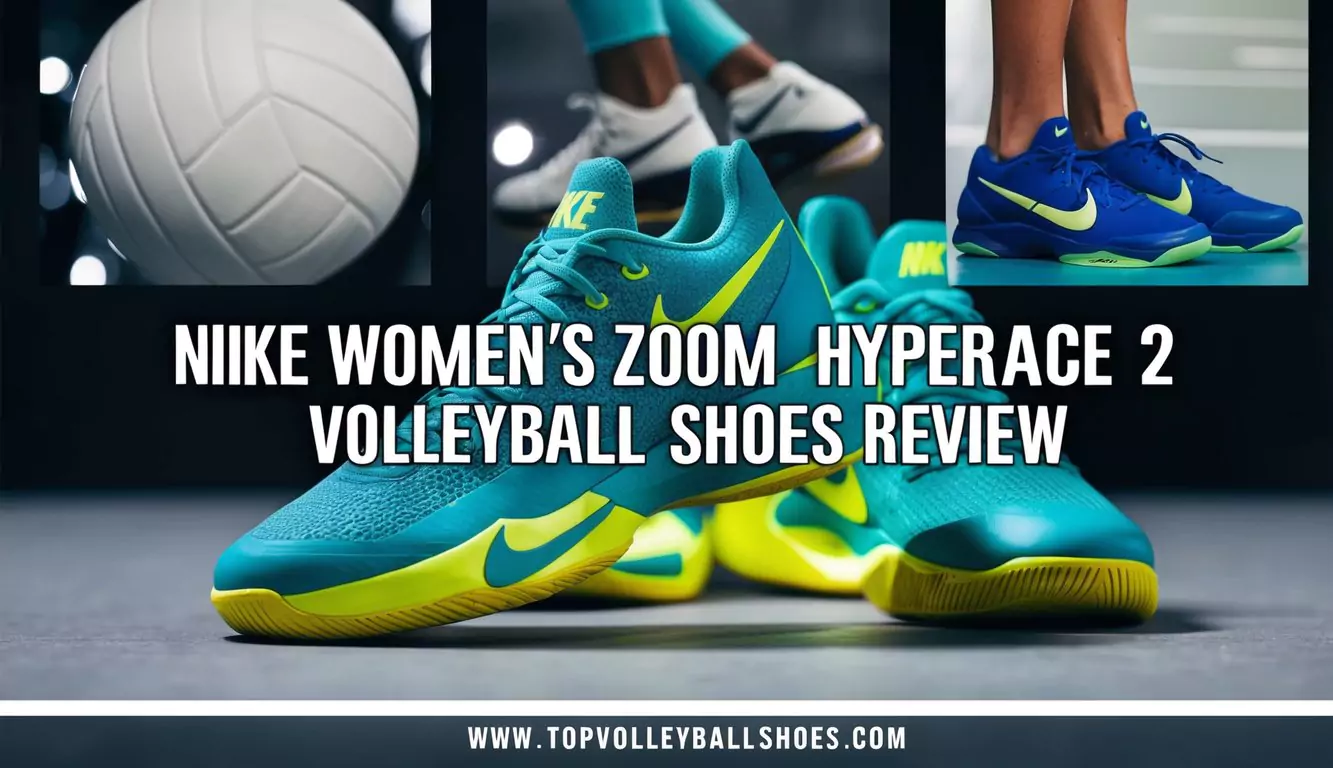 Nike Women's Zoom HyperAce 2 Volleyball Shoes Review