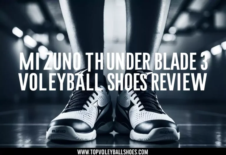 Mizuno Thunder Blade 3 Volleyball Shoes Review